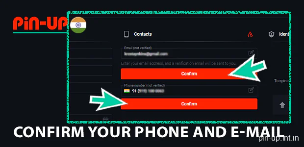 Confirm your phone and e-mail on Pin Up