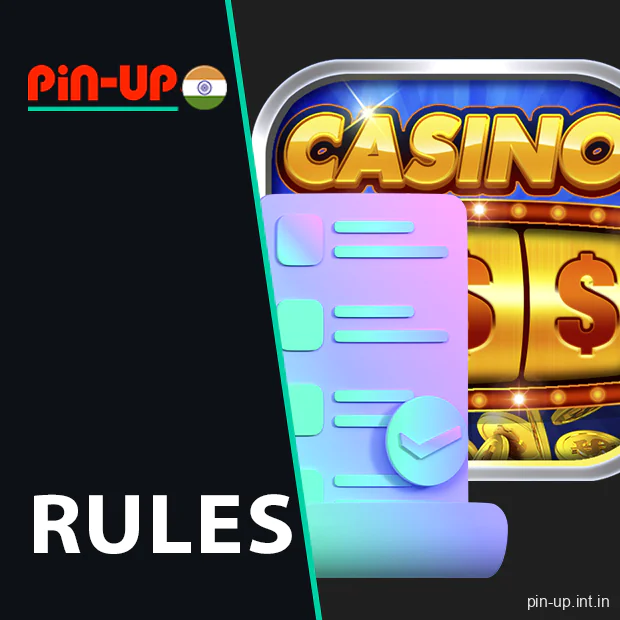 Essential rules for playing on Pin Up casino