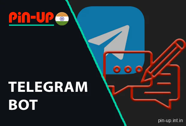 Telegram Bot Pin Up for Indian Players