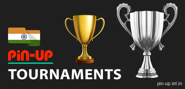 Pin Up tournaments for Indian players