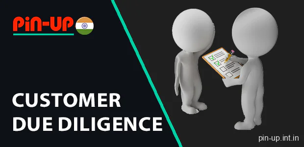 Due diligence of Pin Up customers in India