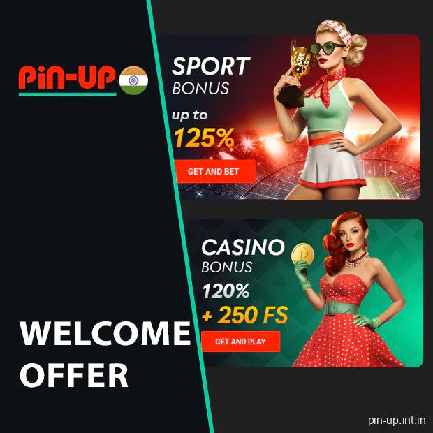 Welcome Offer Pin Up for Indian Players