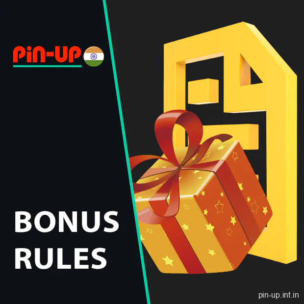 Understand the terms for Pin Up bonuses