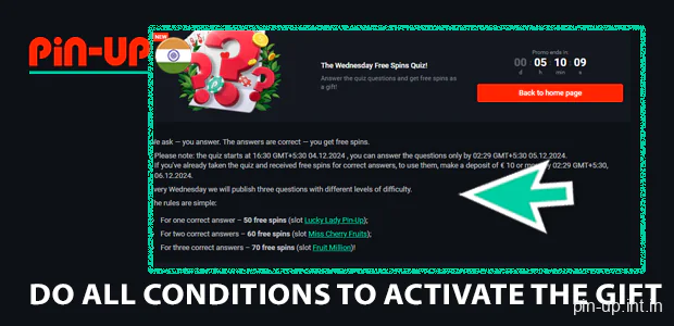 Do all conditions to activate the gift on Pin Up