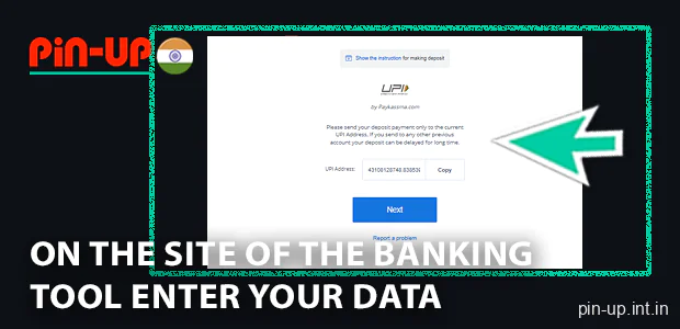 On the site of the banking tool enter your data