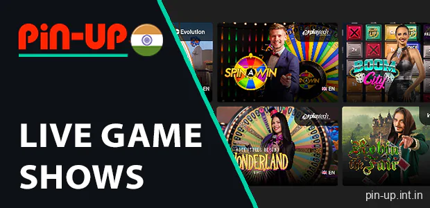 Pin Up Live Game Shows for Indian Players